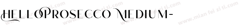 HelloProsecco Medium字体转换